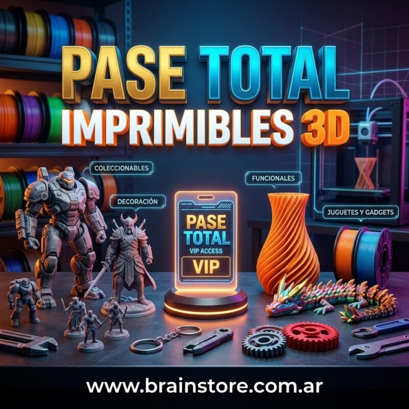 Pase Total: Imprimibles 3D